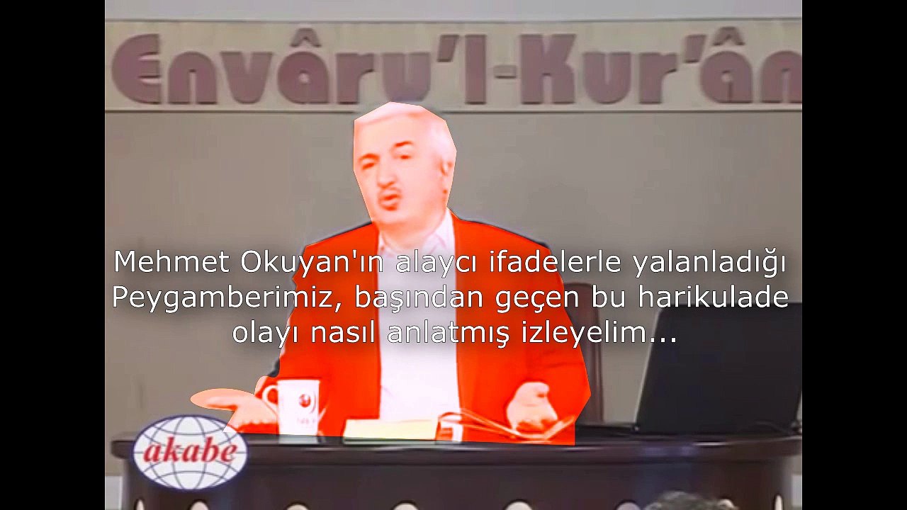 MEHMET OKUYAN ALLAHU TEALANIN MUCİZESİ OLAN PEYGAMBERİMİZİN GÖĞSÜNÜ AÇIP GENİŞLETMESİ AYETİNİ İNKAR EDEN ASL-İ KAFİRDİR