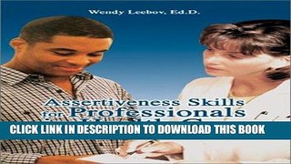 [FREE] EBOOK Assertiveness Skills for Professionals in Health Care BEST COLLECTION