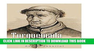 Ebook Torquemada and the Spanish Inquisition Free Read