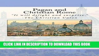 Best Seller Pagan and Christian Rome Free Read