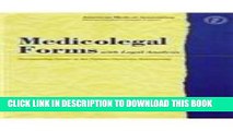 [FREE] EBOOK Medicolegal Forms with Legal Analysis: Documenting Issues in the Patient-Physician