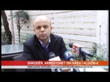 BESNIK KASTRATI, ËSHTË ARRESTUAR NGA POLICIA E SHKODRËS MBRËMJEN E SË ENJTES.