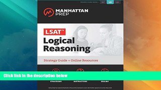 Big Deals  LSAT Logical Reasoning: Strategy Guide + Online Tracker (Manhattan Prep LSAT Strategy