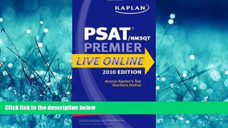 Online eBook Kaplan PSAT/NMSQT 2010 Premier Live Online