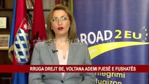 RRUGA DREJT BE, VOLTANA ADEMI PJESË E FUSHATËS