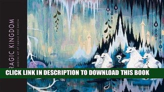 [PDF] Tragic Kingdom: The Magical Art of Camille Rose Garcia Full Online