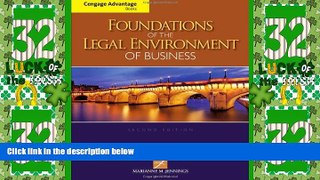 Big Deals  Cengage Advantage Books: Foundations of the Legal Environment of Business  Best Seller