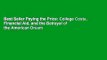 Best Seller Paying the Price: College Costs, Financial Aid, and the Betrayal of the American Dream