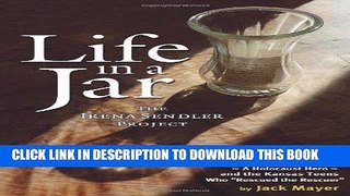 [BOOK] PDF Life in a Jar: The Irena Sendler Project New BEST SELLER
