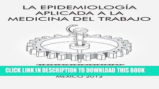 Best Seller La EpidemiologÃ­a Aplicada a la Medicina del Trabajo (Spanish Edition) Free Read