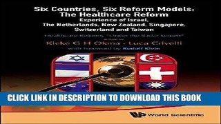 Best Seller Six Countries, Six Reform Models: The Healthcare Reform Experience of Israel, The