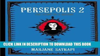 [BOOK] PDF Persepolis 2: The Story of a Return (Pantheon Graphic Novels) Collection BEST SELLER