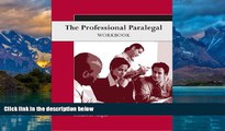 Big Deals  The Professional Paralegal Workbook (Available Titles CengageNOW)  Best Seller Books