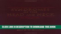 Ebook Syndromes of the Head and Neck (Oxford Monographs on Medical Genetics) Free Read