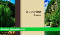 Books to Read  Applying Law  Full Ebooks Best Seller