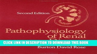 Best Seller Pathophysiology of Renal Disease Free Download