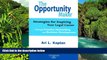 READ FULL  The Opportunity Maker: Strategies for Inspiring Your Legal Career Through Creative