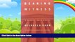 Big Deals  Bearing Witness: A Rachel Gold Novel (Rachel Gold Novels)  Best Seller Books Best Seller