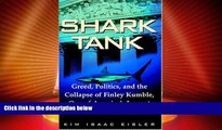 Big Deals  Shark Tank: Greed, Politics, and the Collapse of Finley Kumble, One of Agreed,