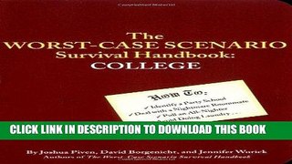 Best Seller Worst-Case Scenario Survival Handbook: College Free Read