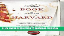 Best Seller That Book about Harvard: Surviving the World s Most Famous University, One