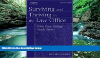 Books to Read  Surviving and Thriving in the Law Office: 1st (First) Edition  Best Seller Books