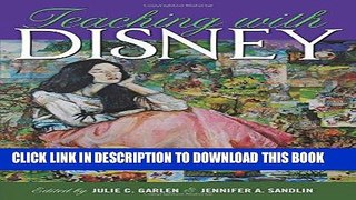 Best Seller Teaching with Disney (Counterpoints) Free Read
