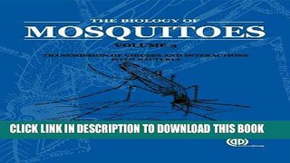 Best Seller The Biology of Mosquitoes Free Read