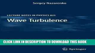 Ebook Wave Turbulence (Lecture Notes in Physics) Free Read