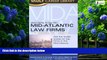 Big Deals  Vault Guide to the Top Mid-Atlantic Law Firms  Full Ebooks Best Seller
