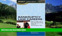 Books to Read  Vault Guide to Bankruptcy Law Careers (Vault Career Library)  Full Ebooks Most Wanted