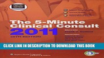 [FREE] EBOOK The 5-Minute Clinical Consult 2011 (Print, Website, and Mobile) (The 5-Minute Consult
