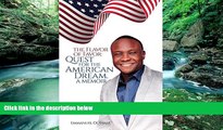 Deals in Books  The Flavor of Favor: Quest for the American Dream. A Memoir  Premium Ebooks Full