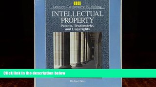 Big Deals  Intellectual Property: Patents, Trademarks, and Copyrights (Delmar Paralegal)  Best