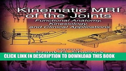 Ebook Kinematic MRI of the Joints: Functional Anatomy, Kinesiology, and Clinical Applications Free