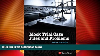 Big Deals  Mock Trial Case Files and Problems  Best Seller Books Most Wanted