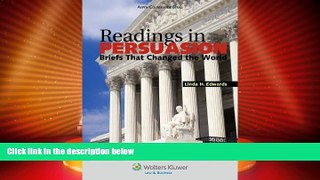 Big Deals  Readings in Persuasion: Briefs that Changed the World (Aspen Coursebook)  Full Read