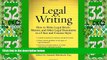 Big Deals  Legal Writing: How to Write Legal Briefs, Memos, and Other Legal Documents in a Clear