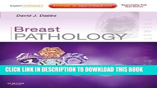 [FREE] EBOOK Breast Pathology: Expert Consult - Online and Print, 1e BEST COLLECTION