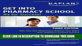 Ebook Get Into Pharmacy School: Rx for Success Free Read