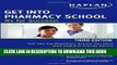 Ebook Get Into Pharmacy School: Rx for Success Free Read