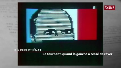 Bande annonce n°1 - Le tournant, quand la Gauche a cessé de rêver