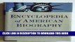 [BOOK] PDF Encyclopedia of American Biography: In-Depth Profiles of Over 1,000 Prominent Americans