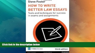 Big Deals  How to Write Better Law Essays: Tools and Techniques for Success in Exams and