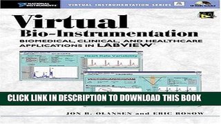 Ebook Virtual Bio-Instrumentation: Biomedical, Clinical, and Healthcare Applications in LabVIEW