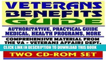 [FREE] EBOOK Veterans Benefits Guide - New and Revised for 2008, VA Compensation, Appeals,