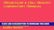 [PDF] Molecular and Cell Biology Laboratory Manual Full Online
