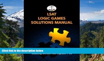 Must Have  LSAT Logic Games Solutions Manual: Complete Solutions to All Analytical Reasoning