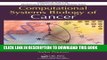 Ebook Computational Systems Biology of Cancer (Chapman   Hall/CRC Mathematical and Computational