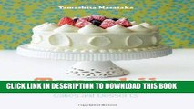 [New] Ebook Tanoshii: Joy of Making Japanese-style Cakes   Desserts Free Online